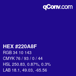 颜色代码: HEX #220A8F | qconv.com