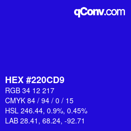 カラーコード: HEX #220CD9 | qconv.com