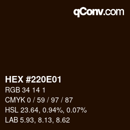カラーコード: HEX #220E01 | qconv.com