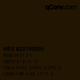 Color code: HEX #22150200 | qconv.com