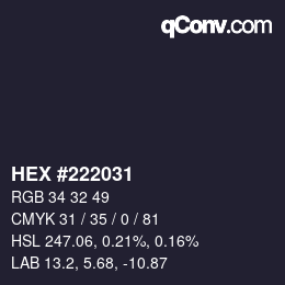 Color code: HEX #222031 | qconv.com