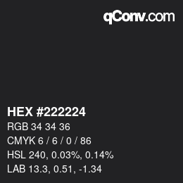 Color code: HEX #222224 | qconv.com