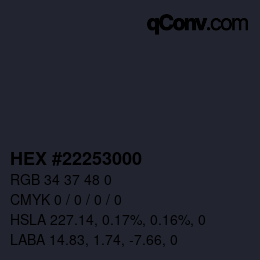 颜色代码: HEX #22253000 | qconv.com