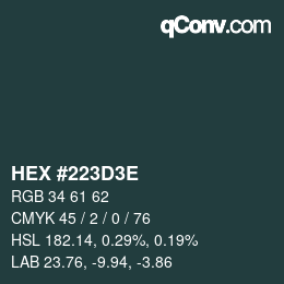 Color code: HEX #223D3E | qconv.com