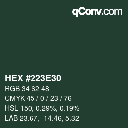 Farbcode: HEX #223E30 | qconv.com