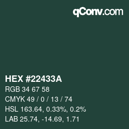 カラーコード: HEX #22433A | qconv.com