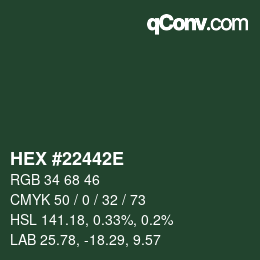 Color code: HEX #22442E | qconv.com