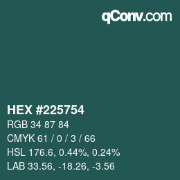 カラーコード: HEX #225754 | qconv.com
