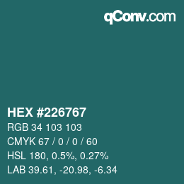 Color code: HEX #226767 | qconv.com