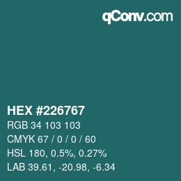 Color code: HEX #226767 | qconv.com