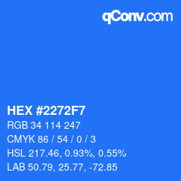 颜色代码: HEX #2272F7 | qconv.com