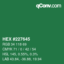 カラーコード: HEX #227645 | qconv.com