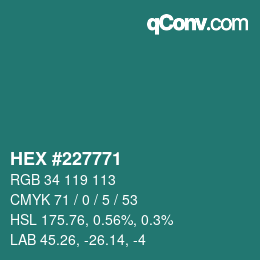 Color code: HEX #227771 | qconv.com