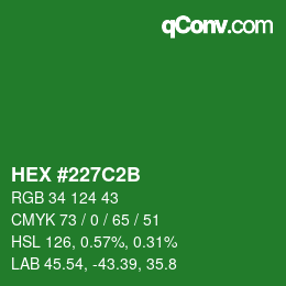 Color code: HEX #227C2B | qconv.com