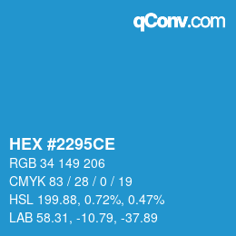 颜色代码: HEX #2295CE | qconv.com