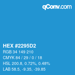 颜色代码: HEX #2295D2 | qconv.com