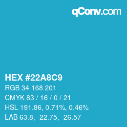 カラーコード: HEX #22A8C9 | qconv.com