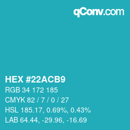颜色代码: HEX #22ACB9 | qconv.com