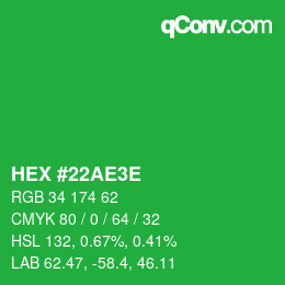 Color code: HEX #22AE3E | qconv.com