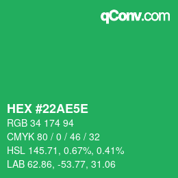 Color code: HEX #22AE5E | qconv.com