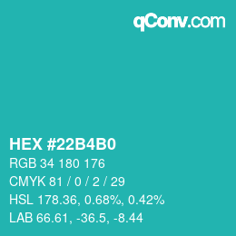 Color code: HEX #22B4B0 | qconv.com