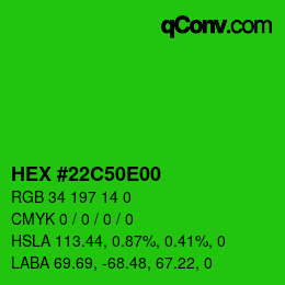 Farbcode: HEX #22C50E00 | qconv.com
