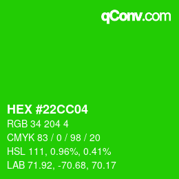 Color code: HEX #22CC04 | qconv.com