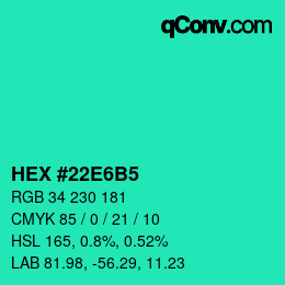 カラーコード: HEX #22E6B5 | qconv.com