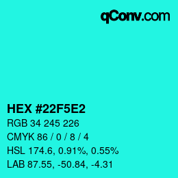 カラーコード: HEX #22F5E2 | qconv.com