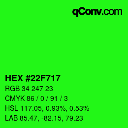 カラーコード: HEX #22F717 | qconv.com