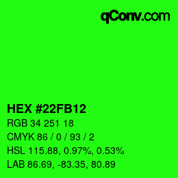 カラーコード: HEX #22FB12 | qconv.com