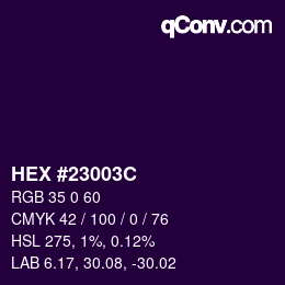 Color code: HEX #23003C | qconv.com