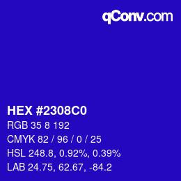 Color code: HEX #2308C0 | qconv.com