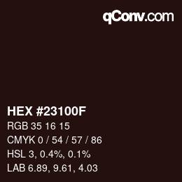 Color code: HEX #23100F | qconv.com