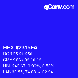 Color code: HEX #2315FA | qconv.com