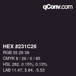 Color code: HEX #231C26 | qconv.com