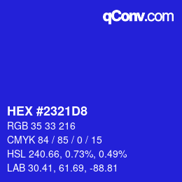 Farbcode: HEX #2321D8 | qconv.com