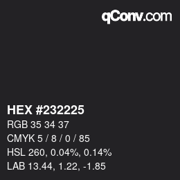 Color code: HEX #232225 | qconv.com