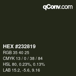 カラーコード: HEX #232819 | qconv.com