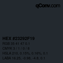 Farbcode: HEX #23292F19 | qconv.com