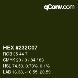 Color code: HEX #232C07 | qconv.com
