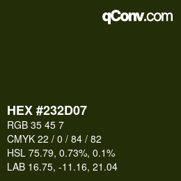 Color code: HEX #232D07 | qconv.com