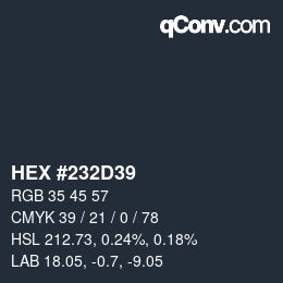 Color code: HEX #232D39 | qconv.com