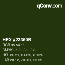 Color code: HEX #23360B | qconv.com