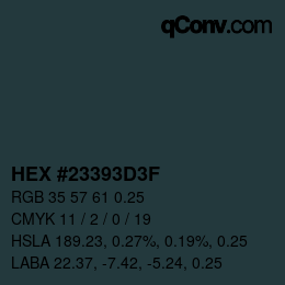 Código de color: HEX #23393D3F | qconv.com