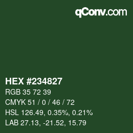 颜色代码: HEX #234827 | qconv.com