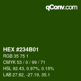Color code: HEX #234B01 | qconv.com