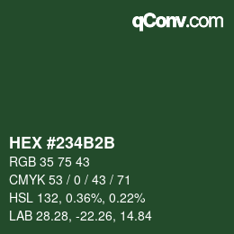 Color code: HEX #234B2B | qconv.com