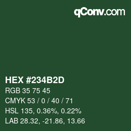 カラーコード: HEX #234B2D | qconv.com