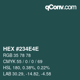 颜色代码: HEX #234E4E | qconv.com
